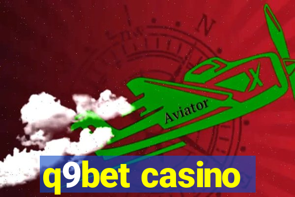 q9bet casino